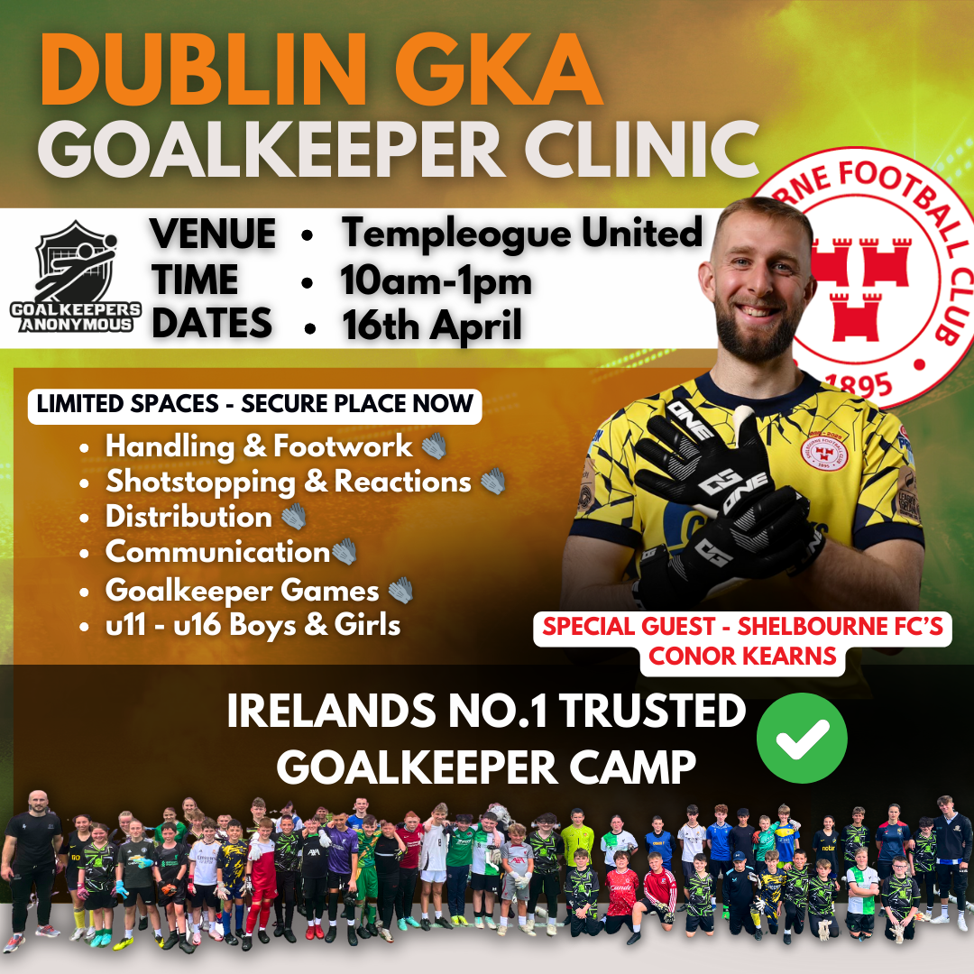 Dublin Goalkeeper Clinic